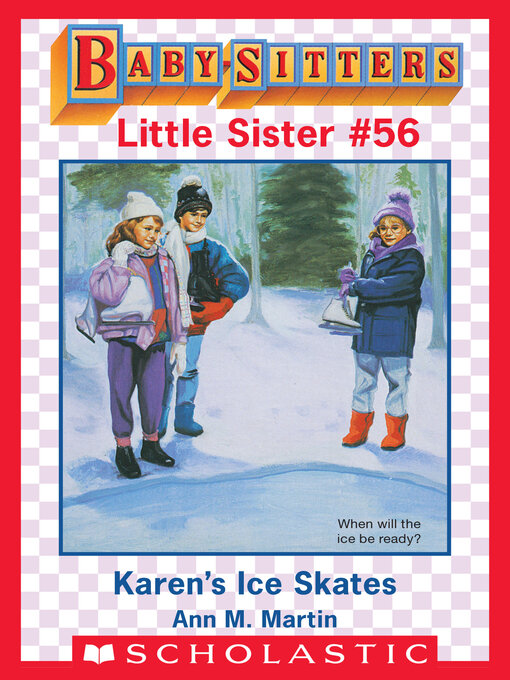 Title details for Karen's Ice Skates by Ann M. Martin - Wait list